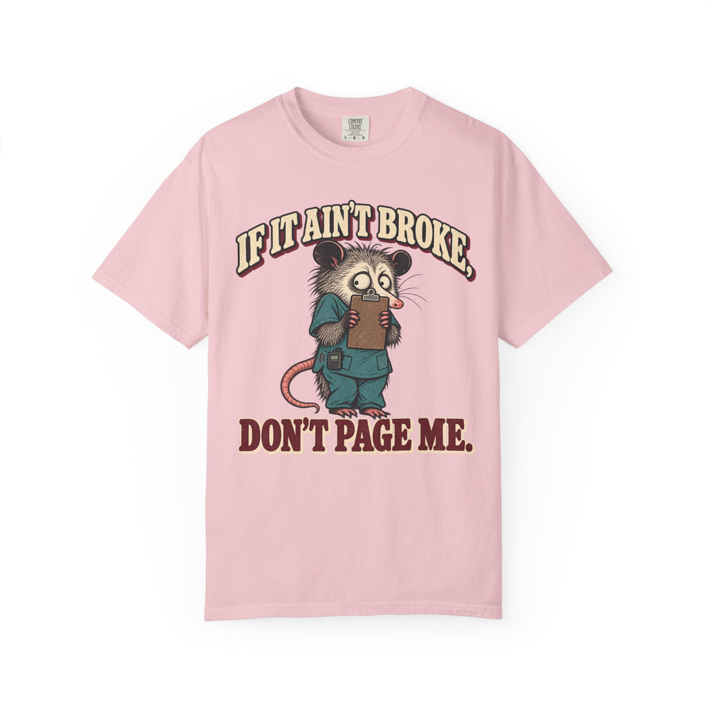 Don't Page Me T-Shirt
