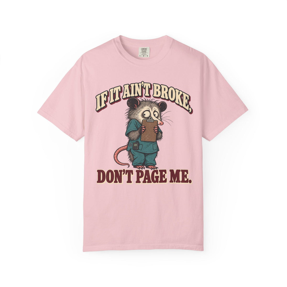 Don't Page Me T-Shirt