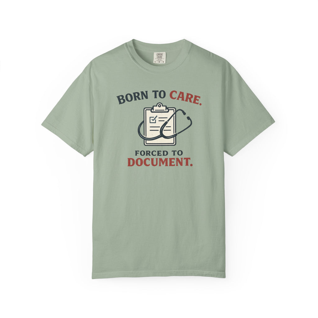 Born To Care T-Shirt