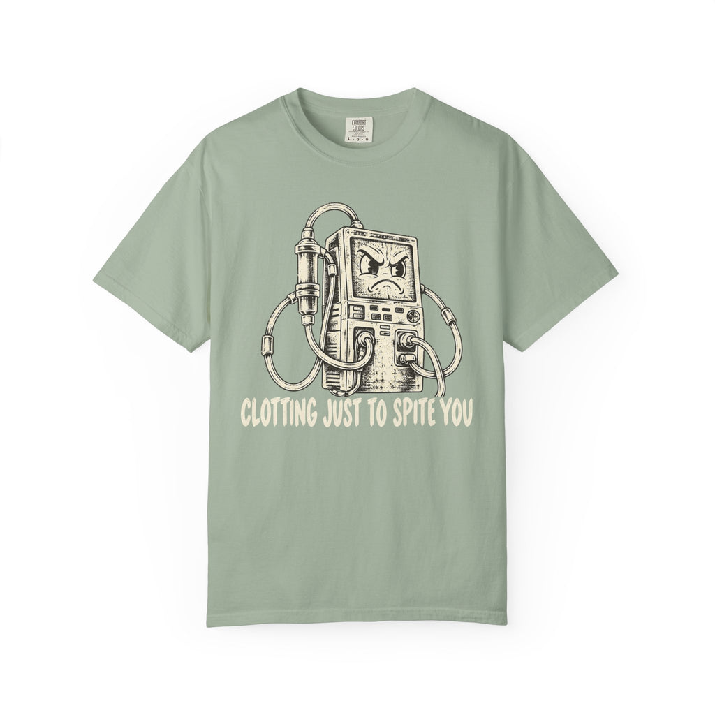 Clotting To Spite You T-Shirt