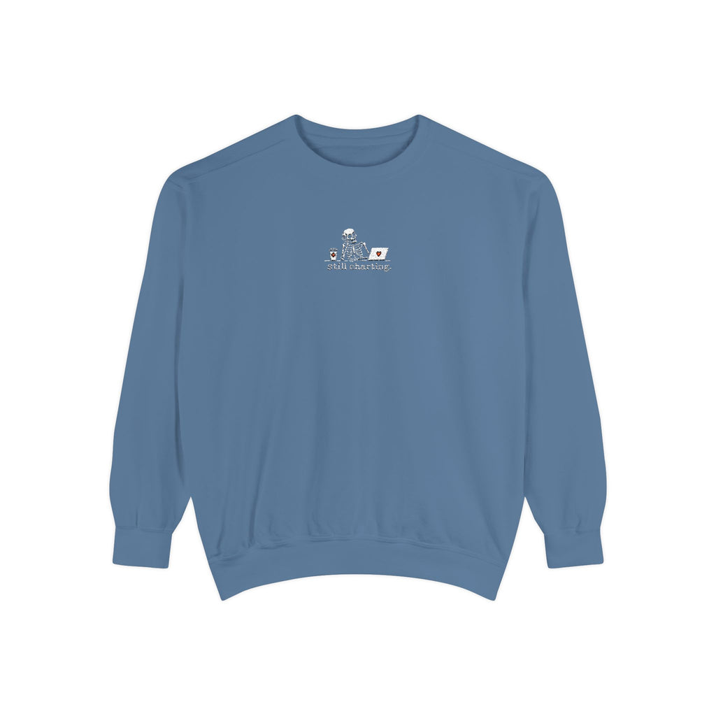 Still Charting Nurse Skeleton Sweatshirt Embroidered Sweatshirt