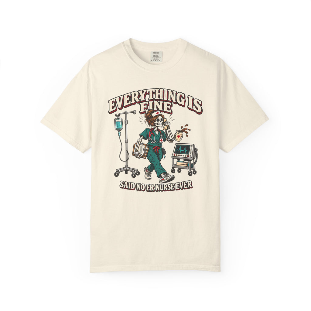 Everything Is Fine T-Shirt