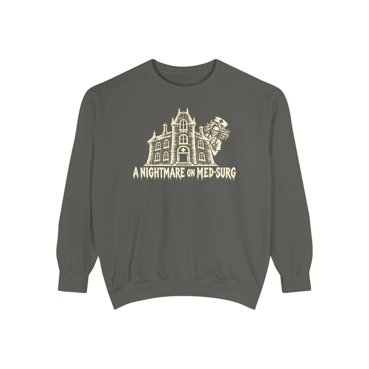 Nightmare On Med-Surg Sweatshirt