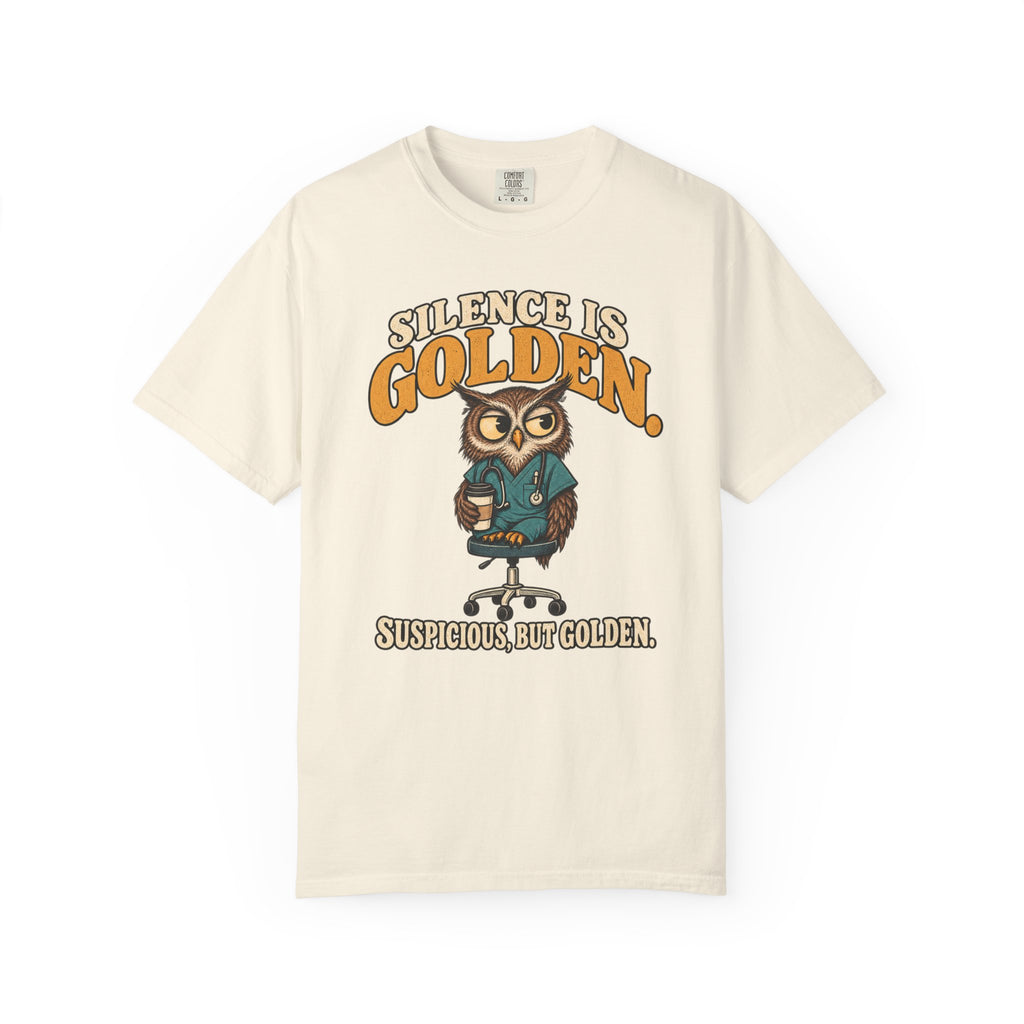 Silence Is Golden T-Shirt