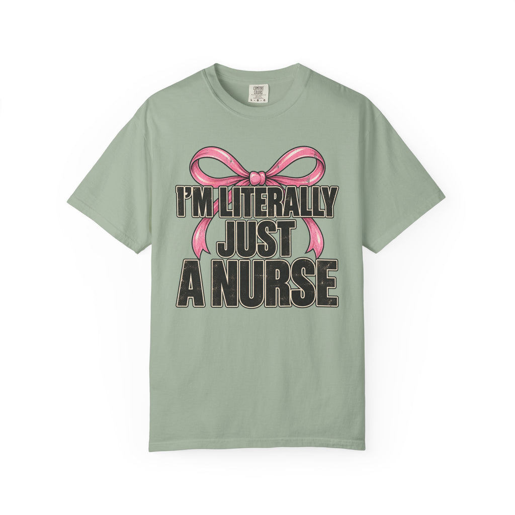 Just A Nurse T-Shirt