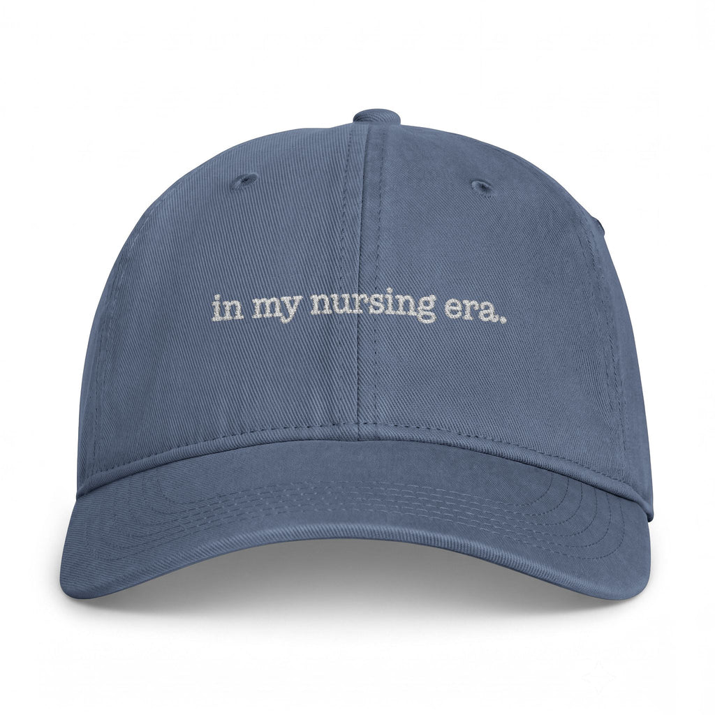 In My Nursing Era Embroidered Hat