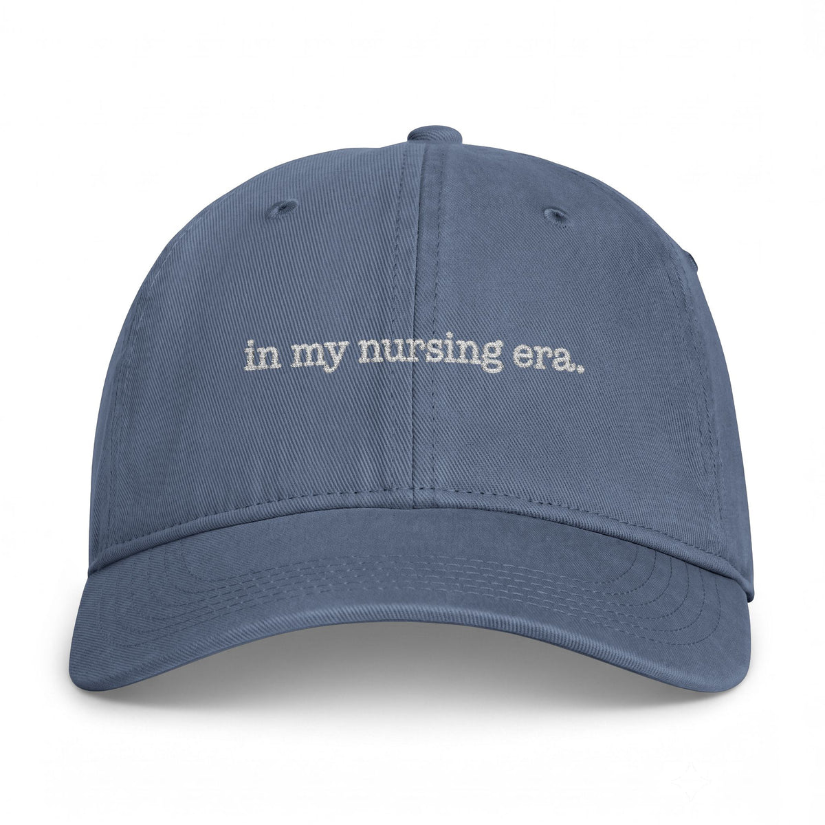 In My Nursing Era Embroidered Hat