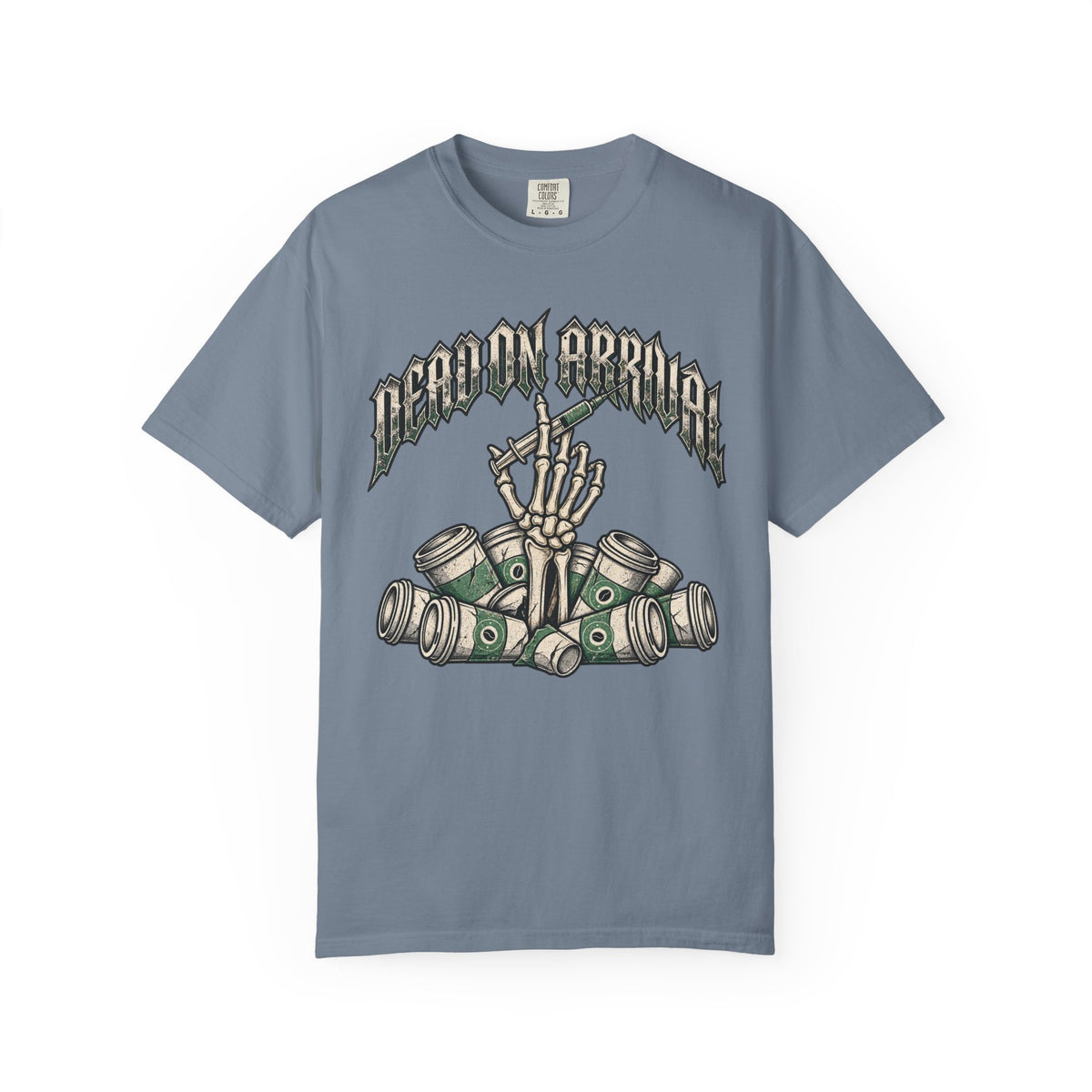 Dead On Arrival T-Shirt