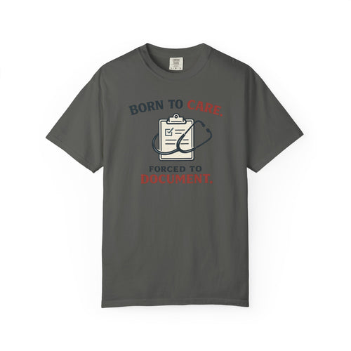 Born To Care T-Shirt