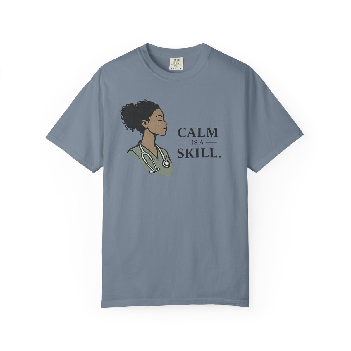 Calm Is A Skill T-Shirt