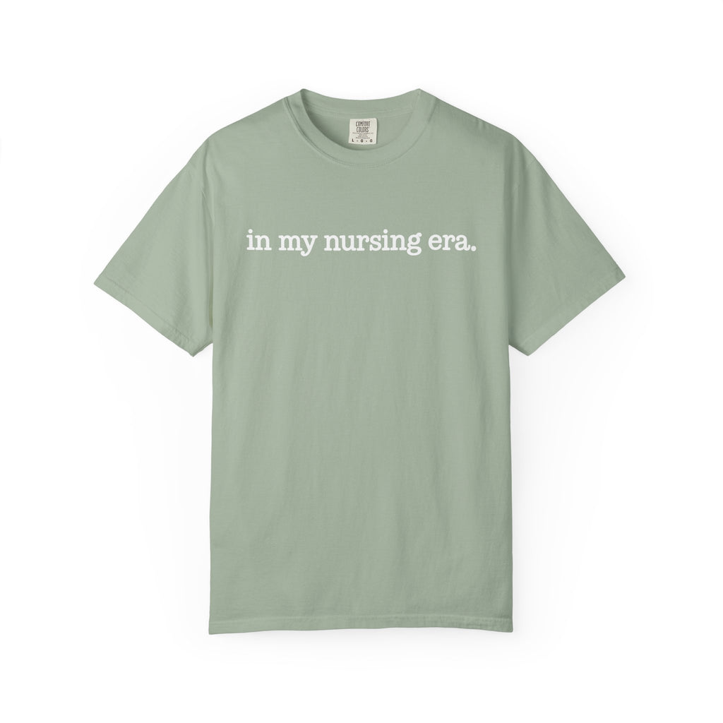 In My Nursing Era T-Shirt