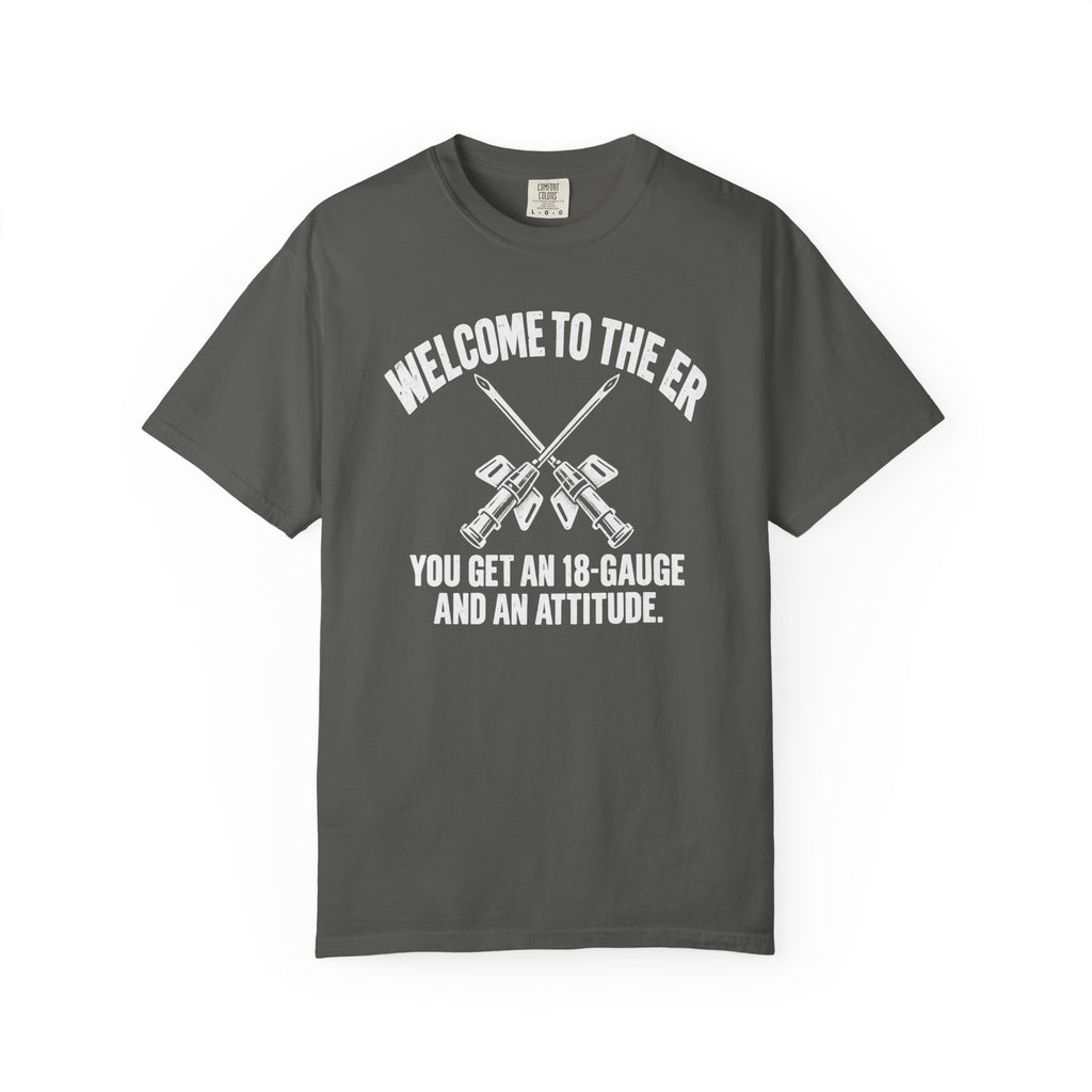 Welcome To The ER T-Shirt