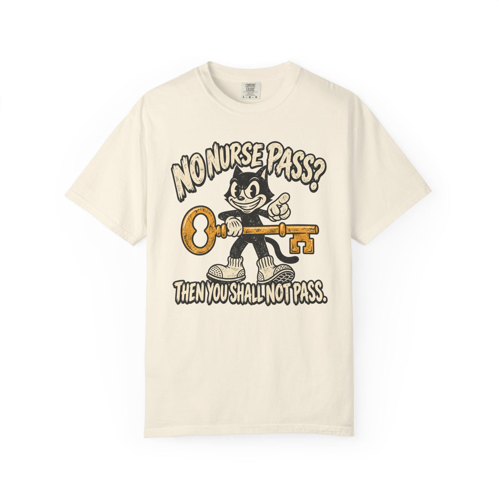 Nurse Pass T-Shirt