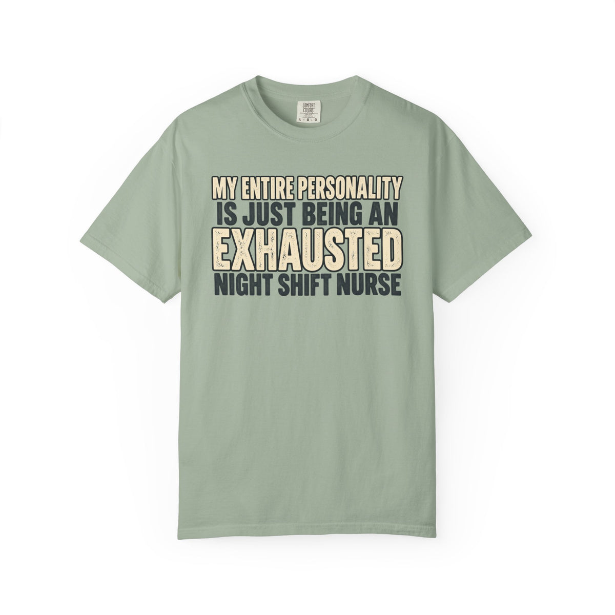Exhausted Night Shift T-Shirt