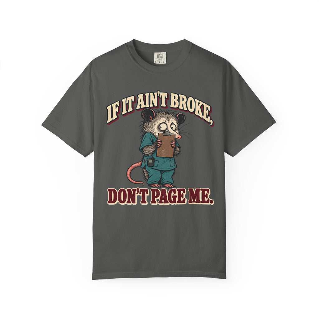 Don't Page Me T-Shirt
