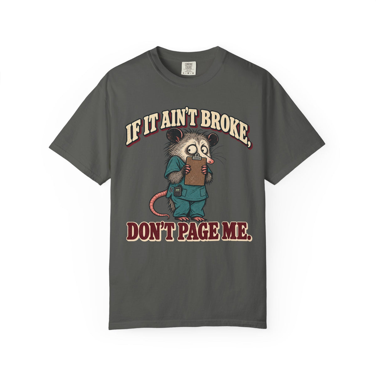 Don't Page Me T-Shirt