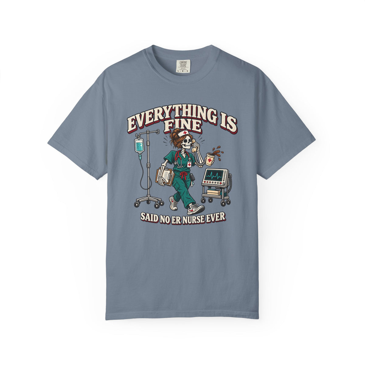 Everything Is Fine T-Shirt