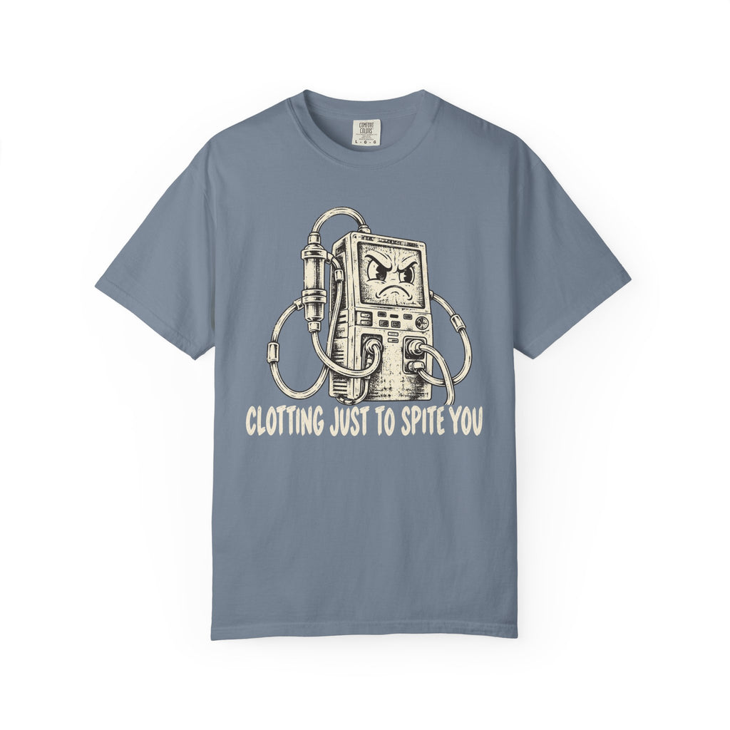 Clotting To Spite You T-Shirt