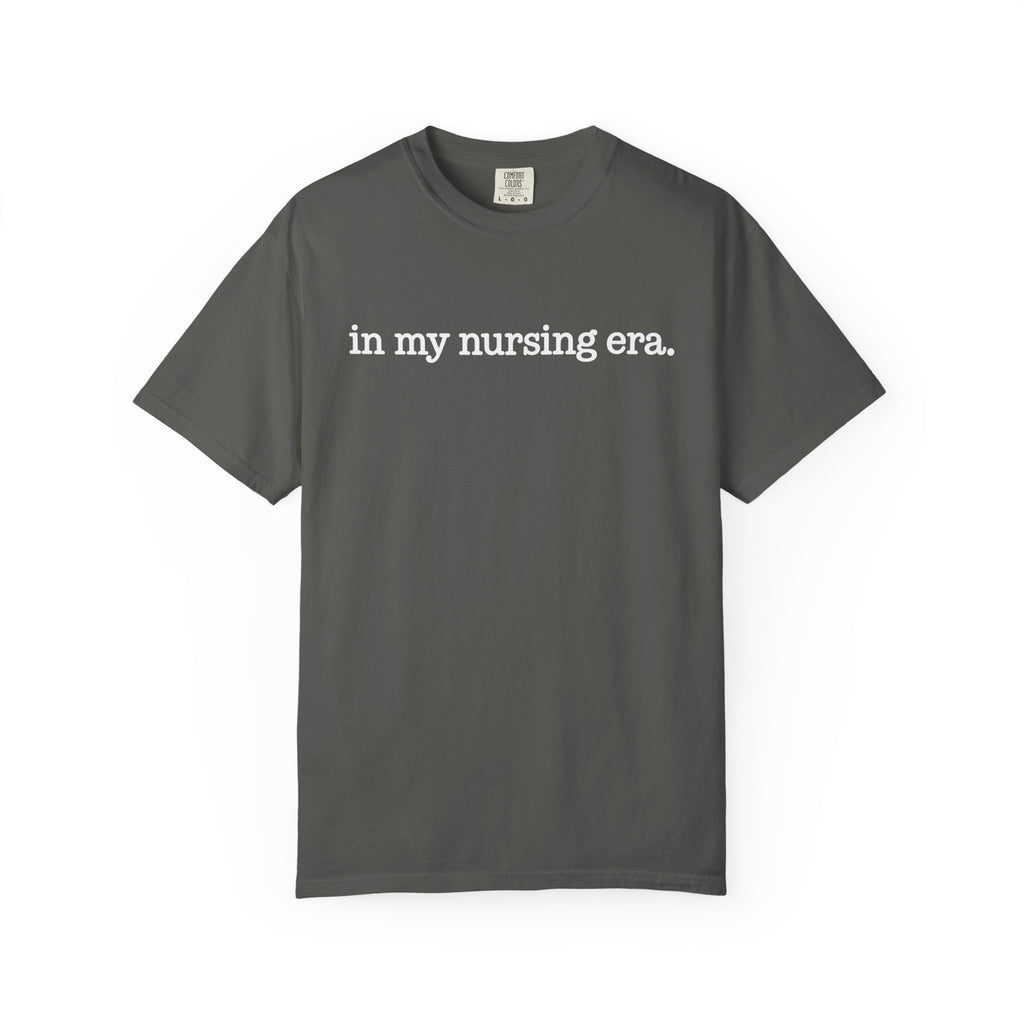 In My Nursing Era T-Shirt