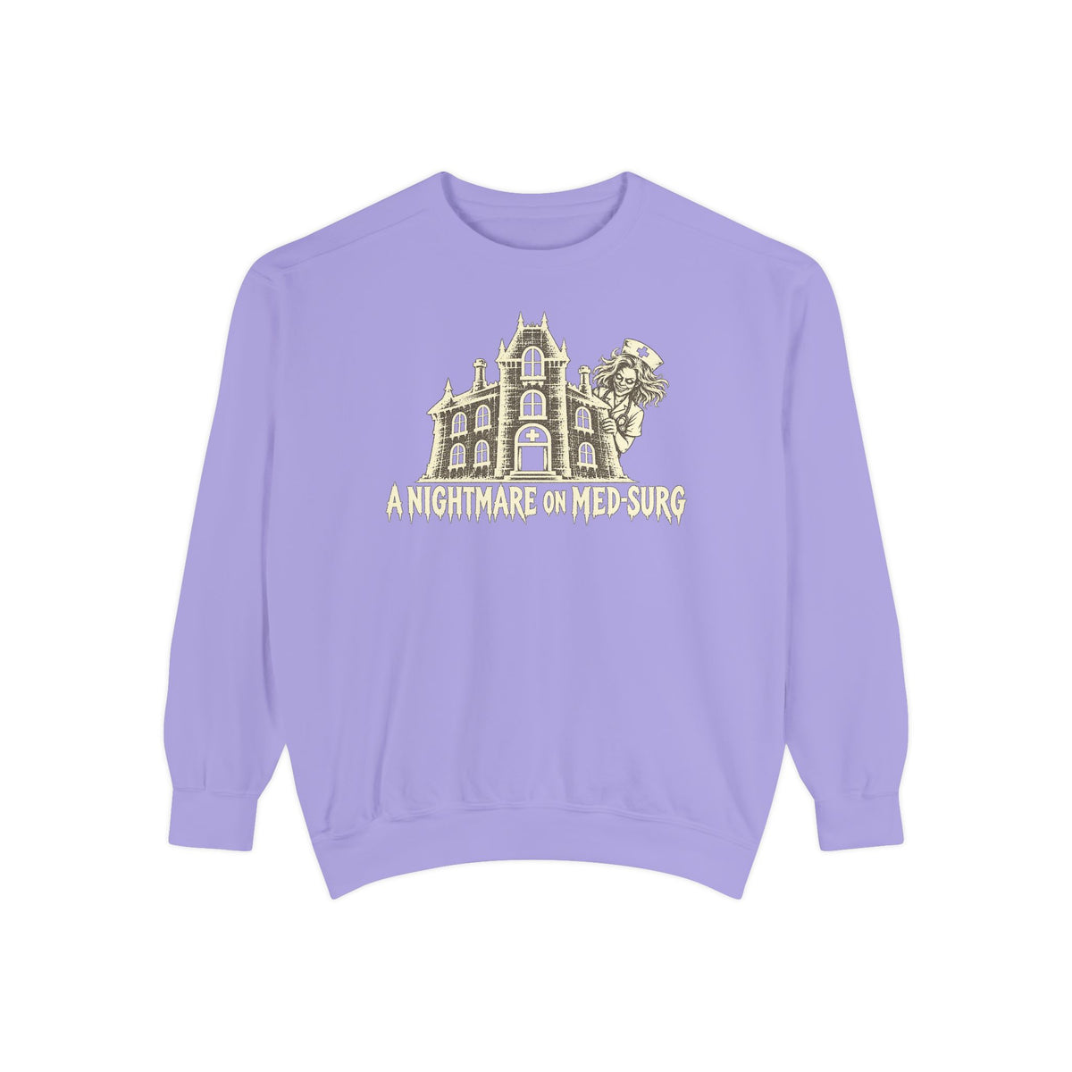 Nightmare On Med-Surg Sweatshirt