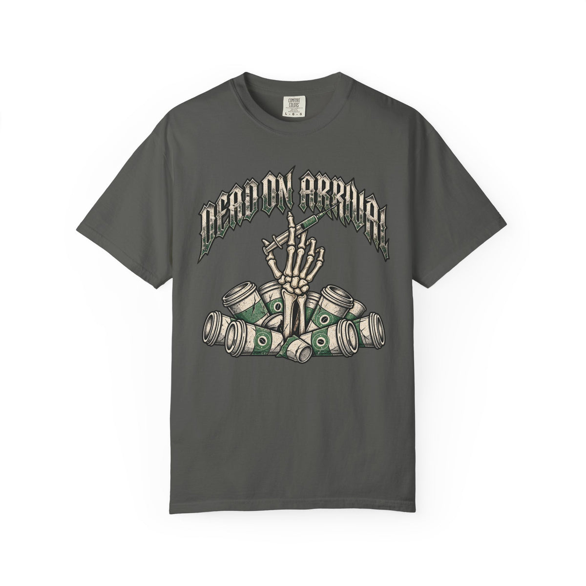 Dead On Arrival T-Shirt