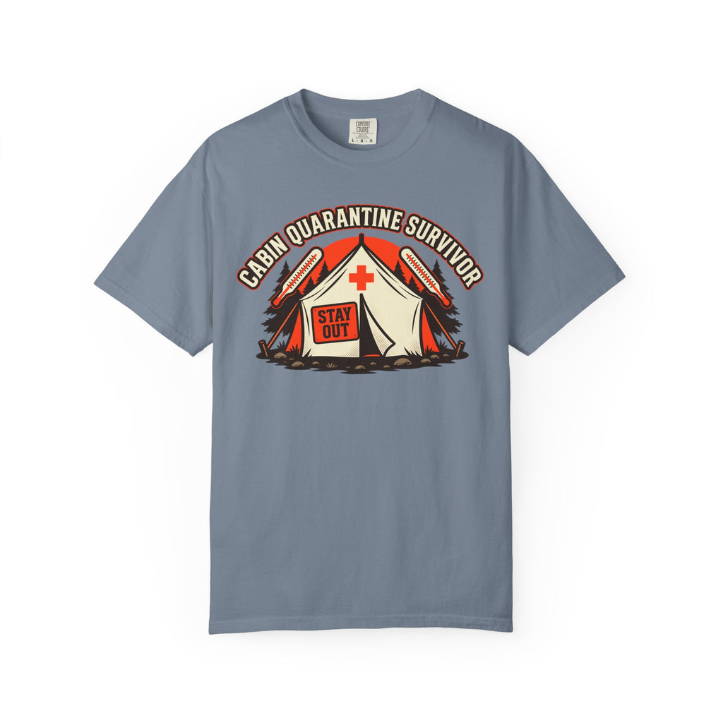Cabin Quarantine T-Shirt