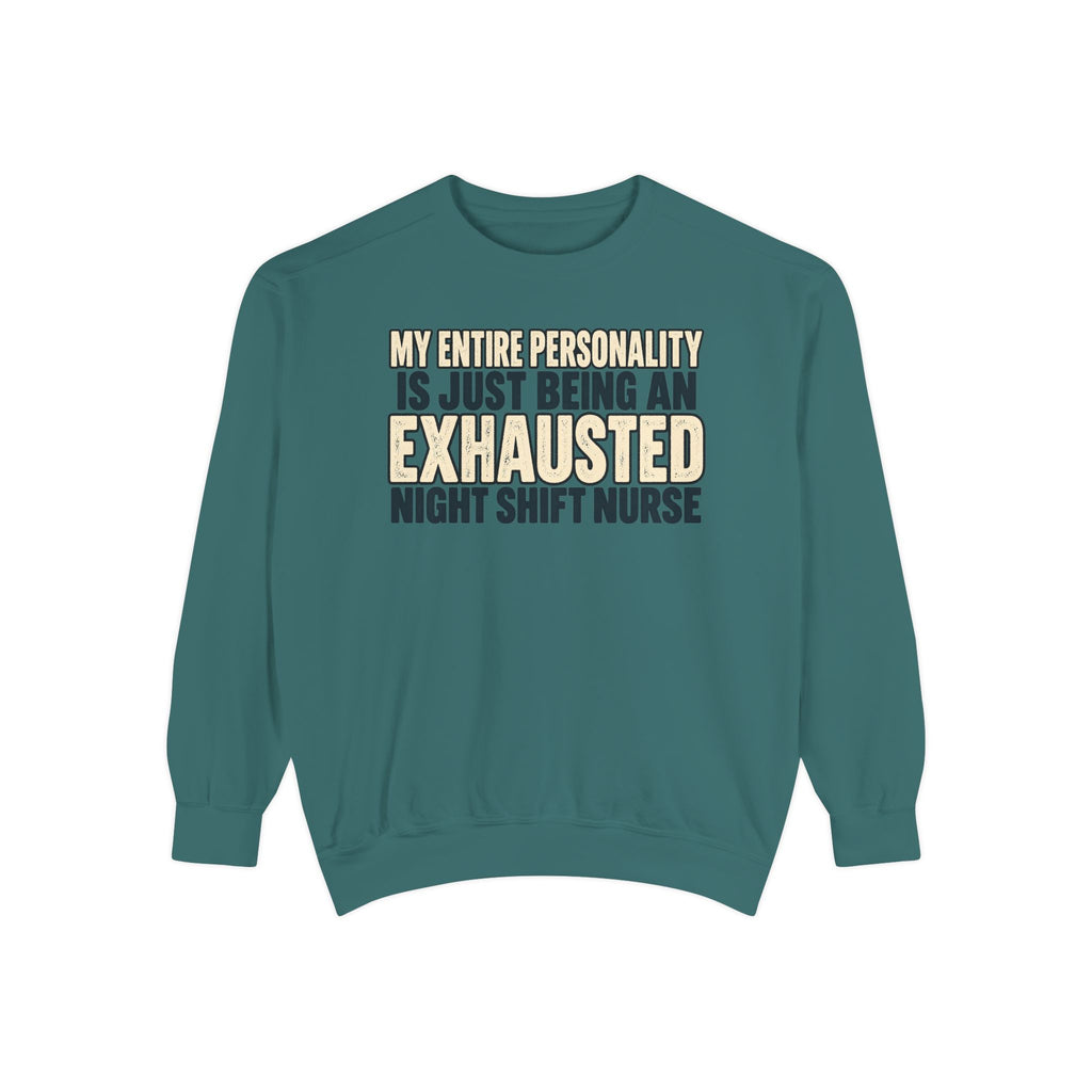 Exhausted Night Shift Nurse Sweatshirt