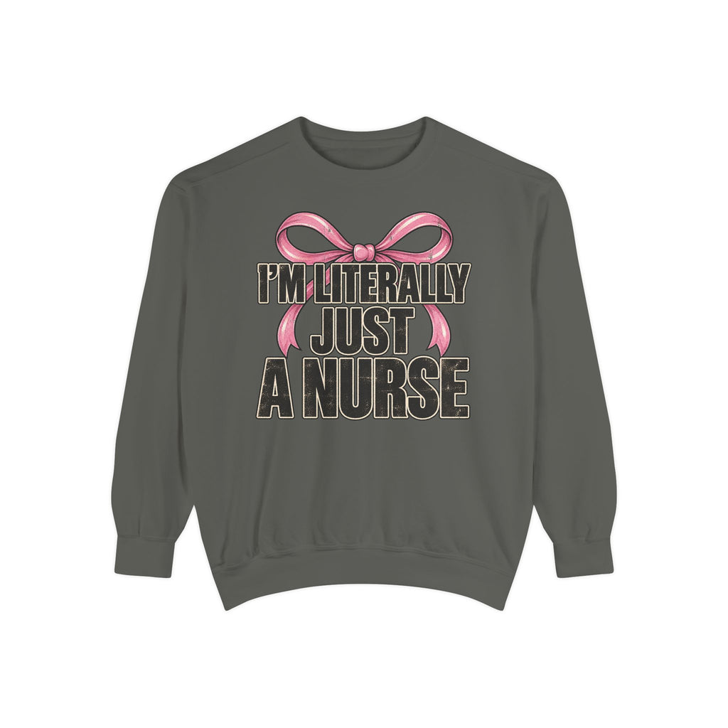 Just A Nurse Sweatshirt