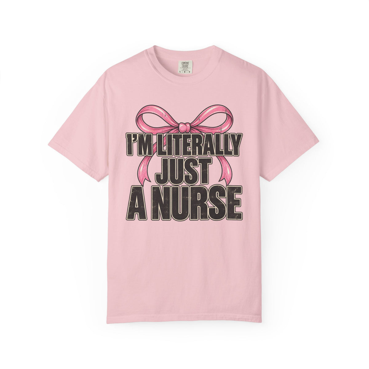 Just A Nurse T-Shirt