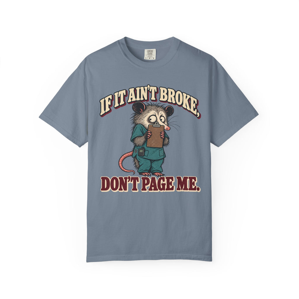Don't Page Me T-Shirt