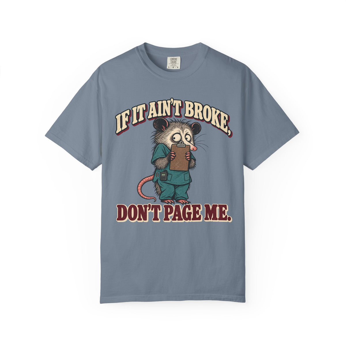 Don't Page Me T-Shirt