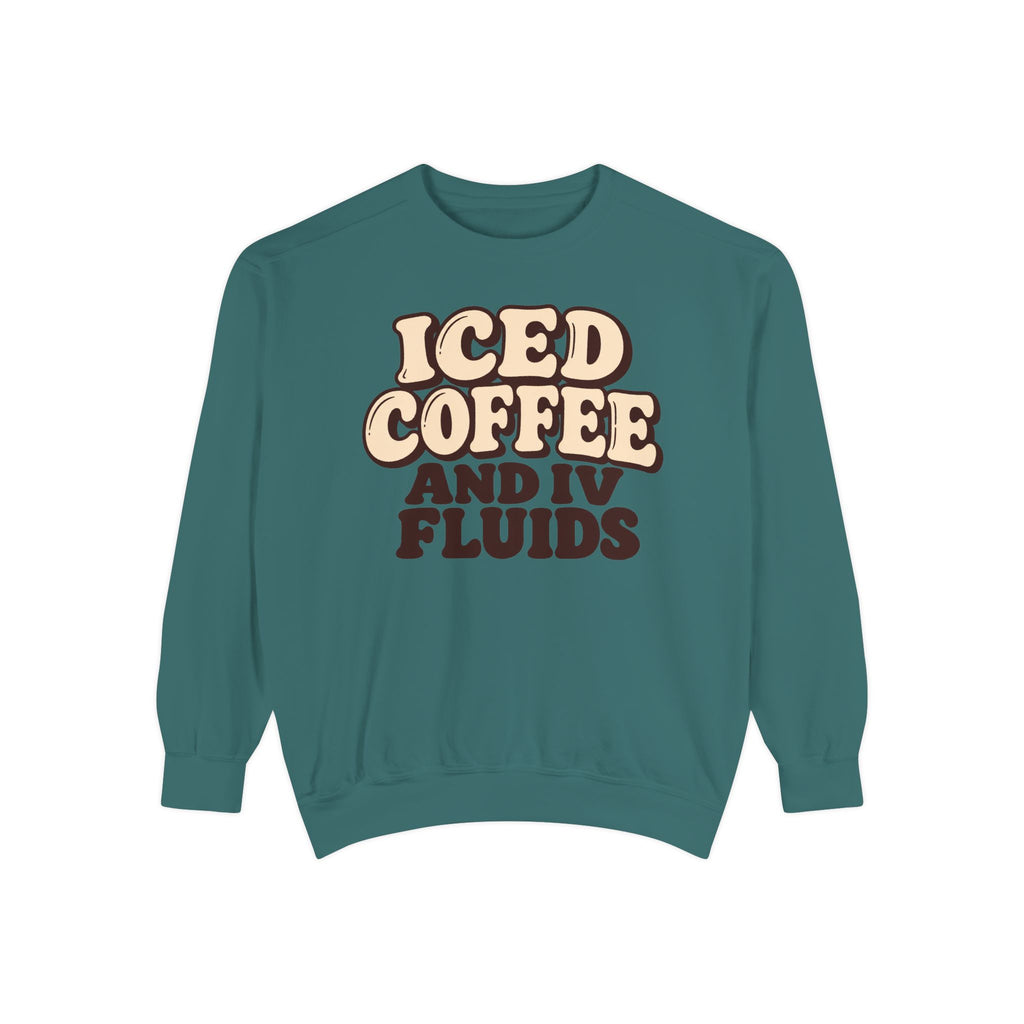 Iced Coffee And IV Fluids Sweatshirt