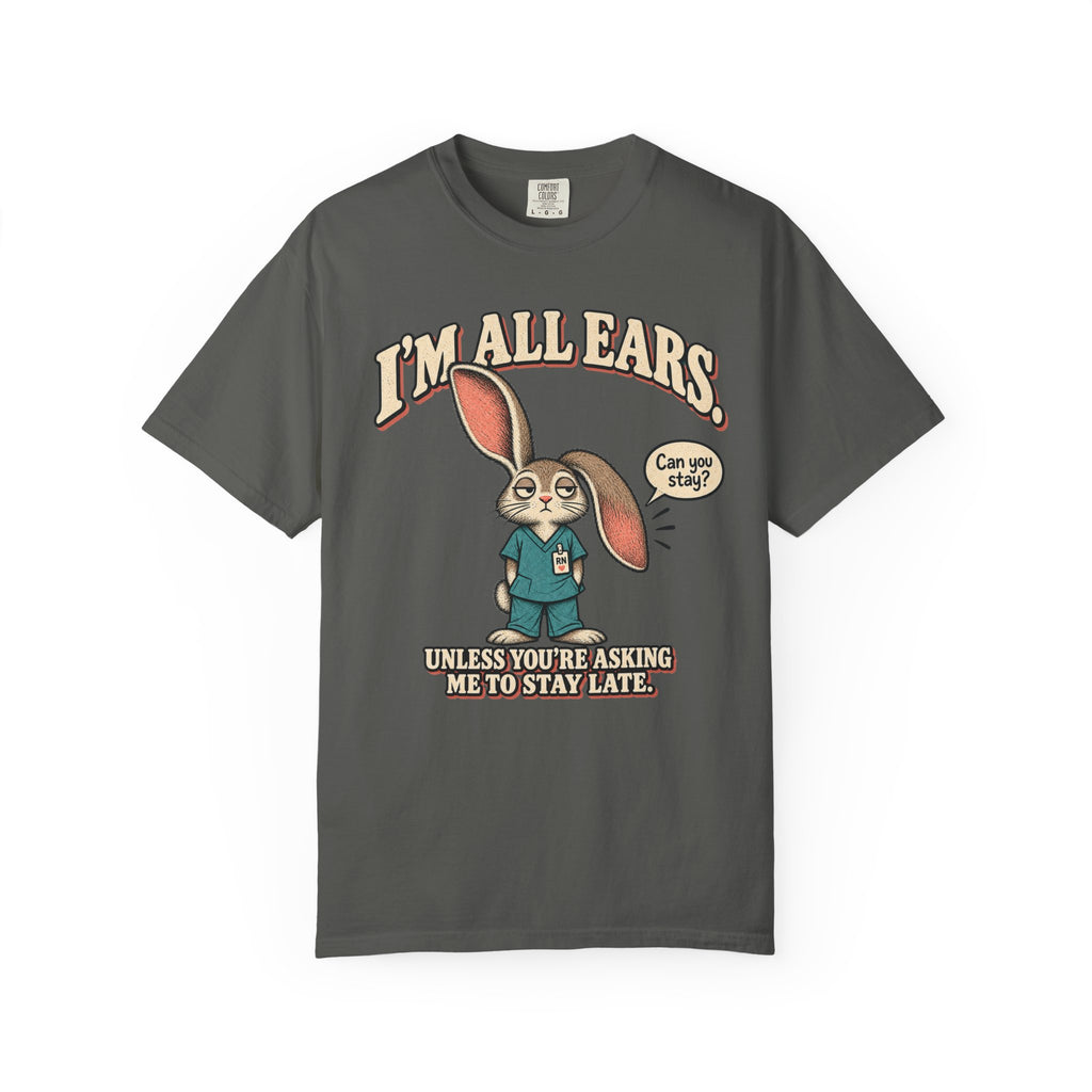 I'm All Ears T-Shirt