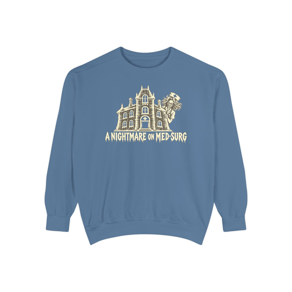 Nightmare On Med-Surg Sweatshirt