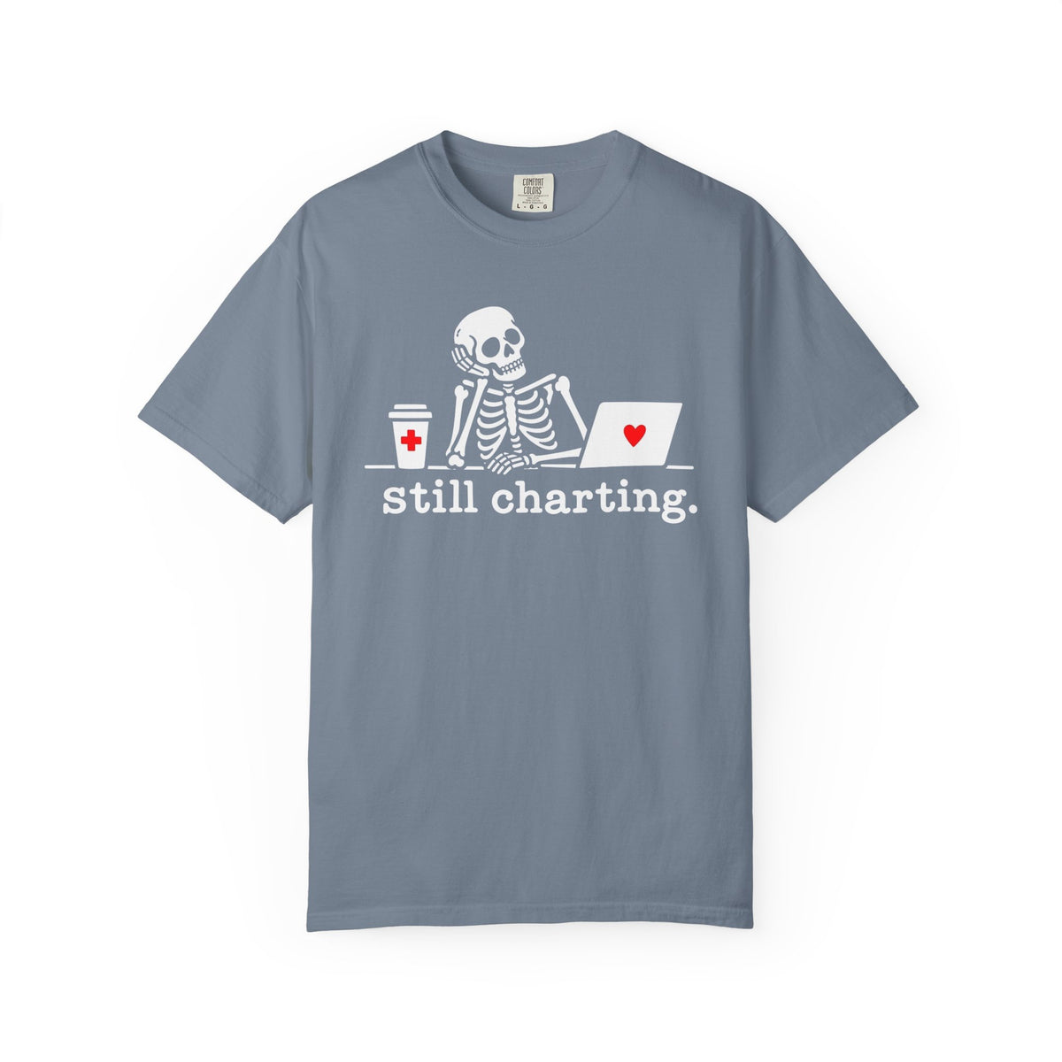 Still Charting Nurse Skeleton T-Shirt