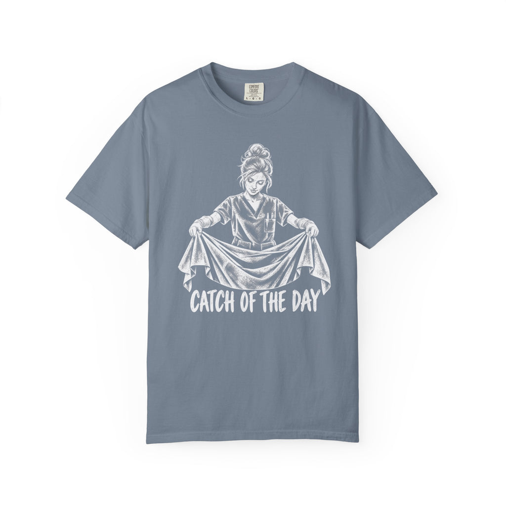 Catch Of The Day T-Shirt