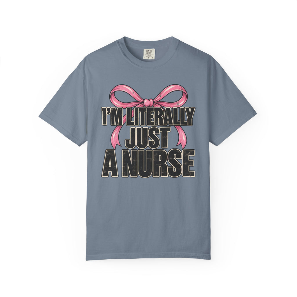 Just A Nurse T-Shirt