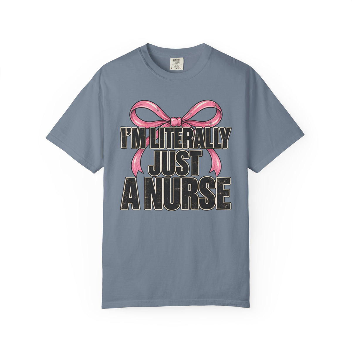 Just A Nurse T-Shirt