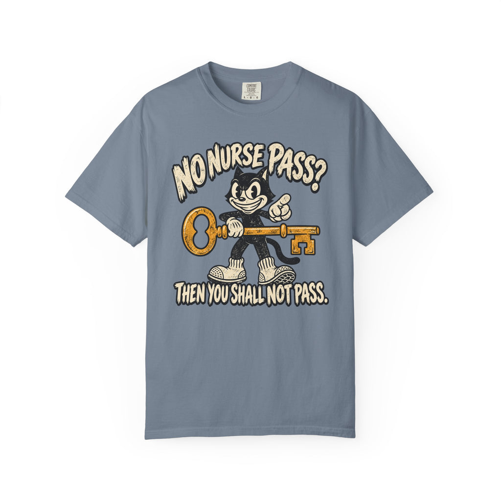 Nurse Pass T-Shirt