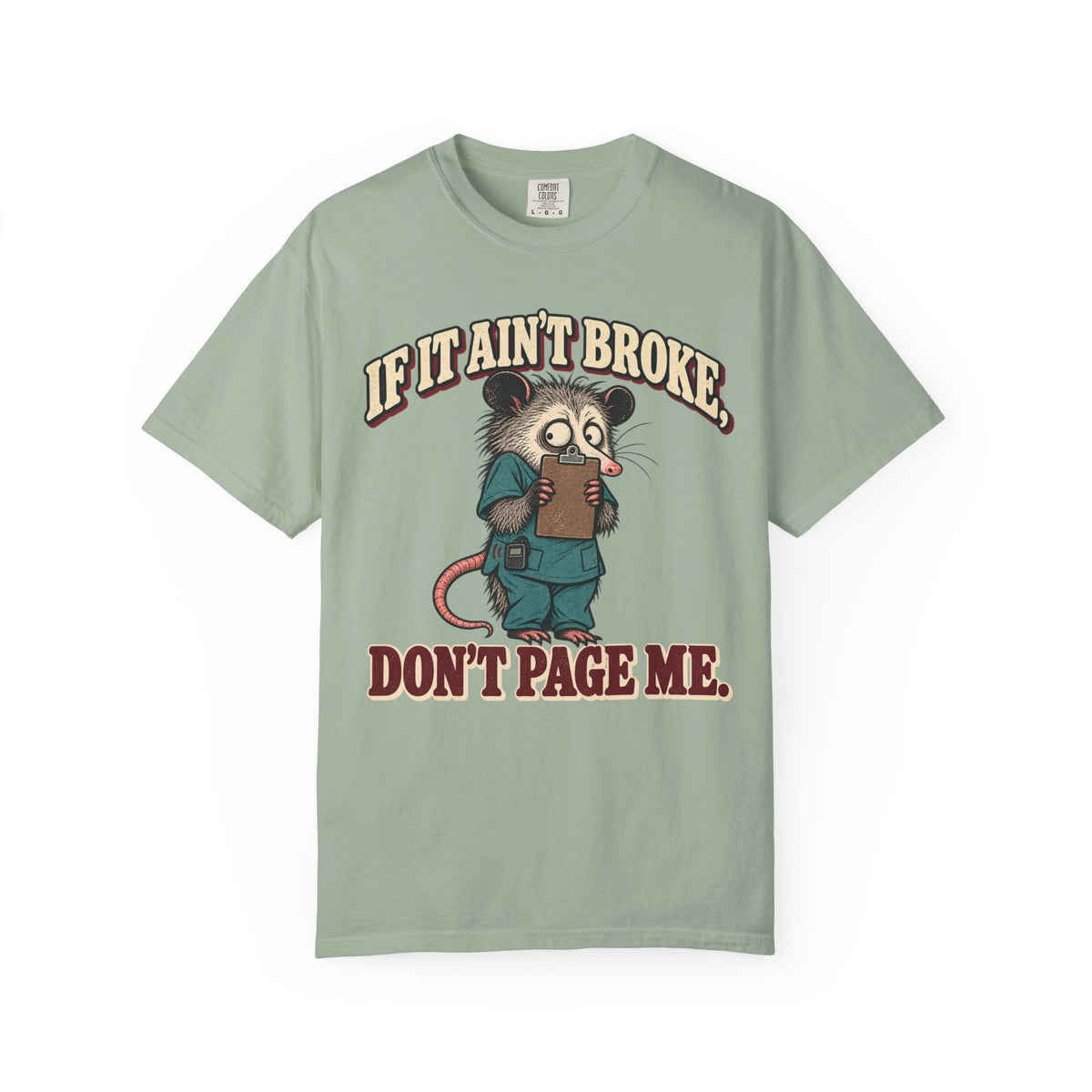 Don't Page Me T-Shirt