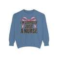 Just A Nurse Sweatshirt
