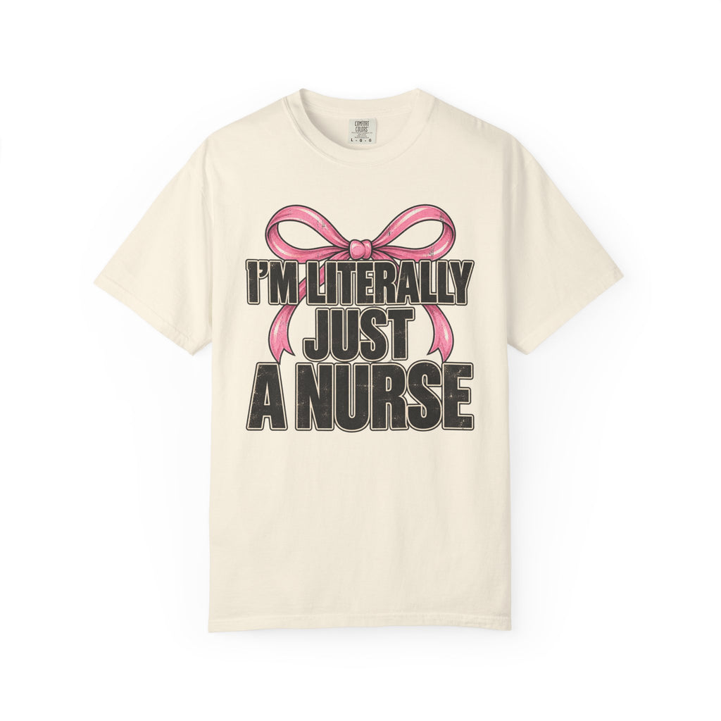 Just A Nurse T-Shirt