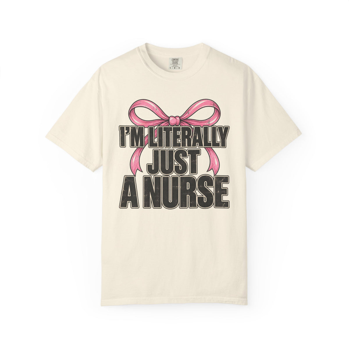 Just A Nurse T-Shirt