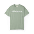 Still Charting T-Shirt